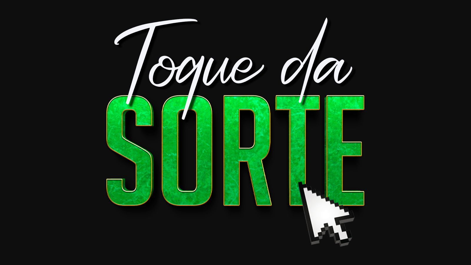ToqueDaSorte